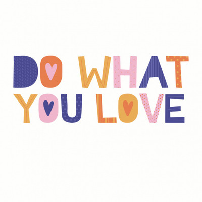 Bügelbild - Plott - Do what you love - 14,5cm x 5,5cm - DTF Transfer - DIY