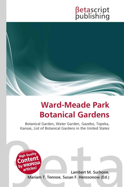 Lambert M. Surhone (U. A.) | Ward-Meade Park Botanical Gardens | Taschenbuch-image