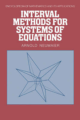 Interval Methods for Systems of Equations Neumaier Paperback 9780521102148