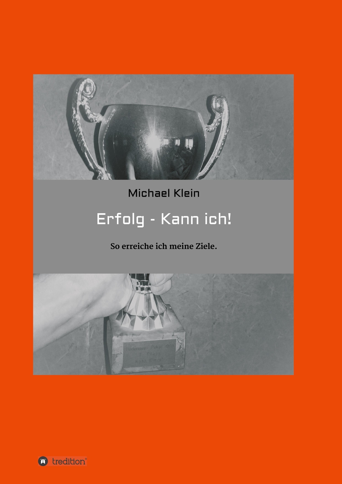 Thumbnail - Michael Klein | Erfolg -- Kann Ich | Taschenbuch | Deutsch (2020) |