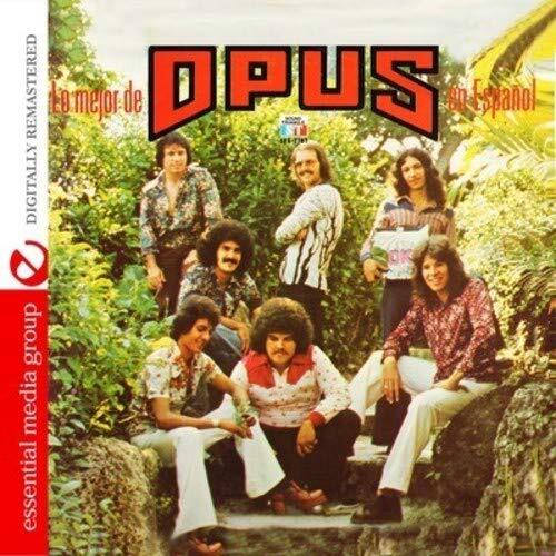 Opus Lo Mehor De Opus En Espanol (Digitally Remastered) (CD)