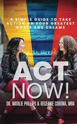 #ad Act Now : A Simple Guide to Paperback by Corona Regeanie; Phillips Good $4.34