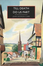 Till Death Do Us Part Paperback John Dickson Carr