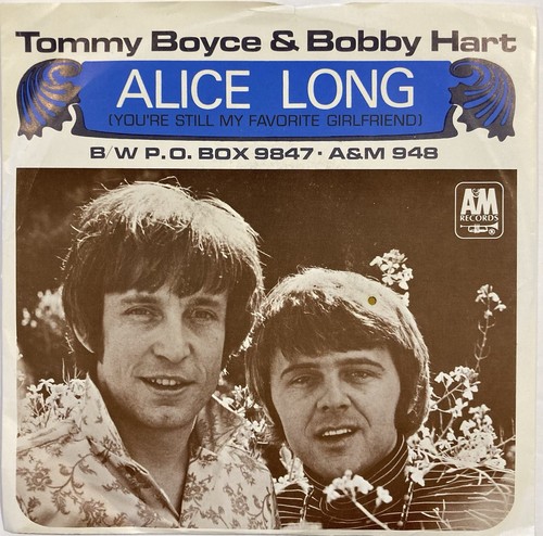 Tommy Boyce & Bobby Hart – Alice Long – A&M Records - 948 – 1968 45 RPM 7" - Picture 1 of 6