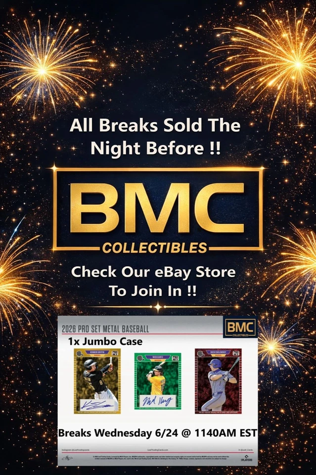 BMC Collectibles Pre-Sold Breaks 6/24a