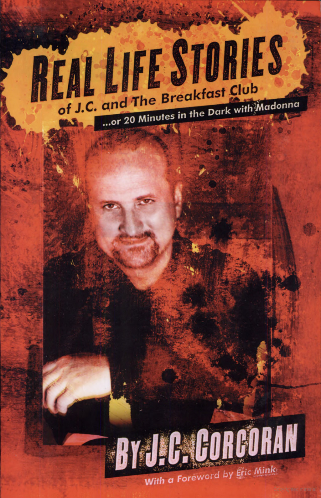 Real Life Stories of J. C. and the Breakfast Club by J. C. Corcoran (2000, Paper