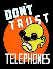 Don't Trust Telephones - 1940's - World War II - Propaganda Magnet