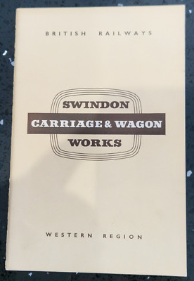 Railway Book: BR - WR - Swindon  Carriage & Wagon Works - Guidebook