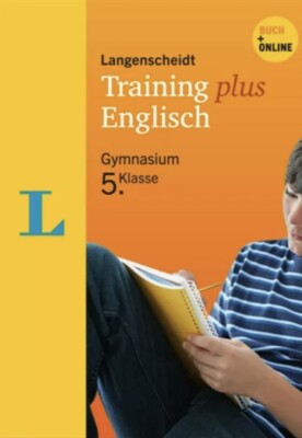 Langenscheidt Training plus, Englisch 5. Klasse - Bollinger, Susan