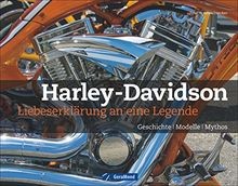 Harley-Davidson: Liebeserklärung an eine Legende: G... | Buch | Zustand sehr gut
