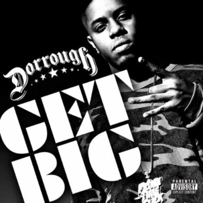 Dorrough - Get Big [New CD] Explicit, Bonus Tracks