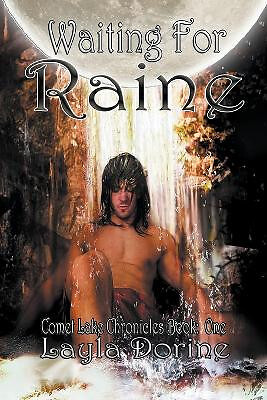 Waiting For Raine By Layla Dorine - New Copy - 9798223681403
