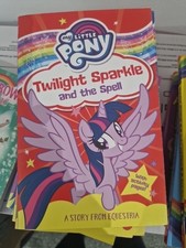 My Little Pony: Twilight Sparkle and the Spell My Little My Littl