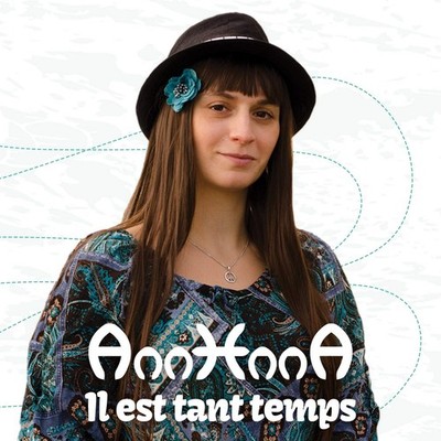ANNHNNA IL EST TANT TEMPS (CD) (UK IMPORT)