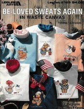 Be-Loved Sweats Again in Waste Canvas Cross Stitch | Leisure Arts 2149
