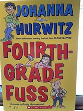 Fourth Grade Fuss by unknown author