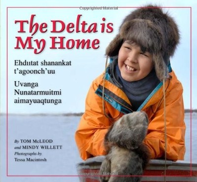 The Delta Is My Home Hardcover Mindy, McLeod, Tom Willett