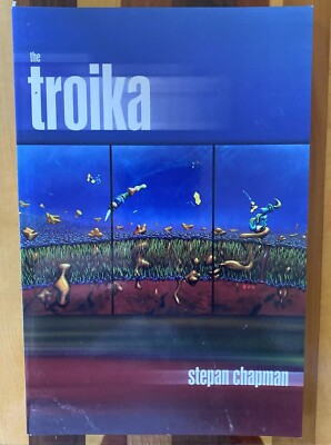 THE TROIKA By Stepan Chapman Brand New From The Estate Of Stepan Chapman