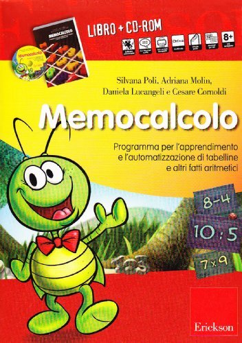 9788861370593 Memocalcolo. Programma per l'apprendimento e l'aut...t. Con CD-ROM