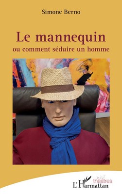 Simone Berno | Le mannequin | Taschenbuch | Französisch (2025) | Théâtres