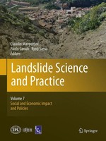 Landslide Science And Practice Volume 7: Social And Economic Impact And Policies