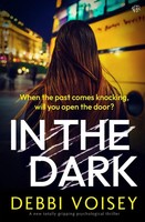 In The Dark | Debbi Voisey | Taschenbuch | Englisch | 2025 | Bloodhound Books
