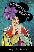 Medicine Woman | Reclaiming The Soul Of Healing | Lucy H. Pearce | Taschenbuch
