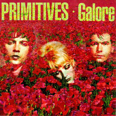 The Primitives Galore (CD) Deluxe  Album