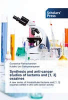 Gunasekar Ramachandran (U. A.) | Synthesis And Anti-Cancer Studies Of Lactams...