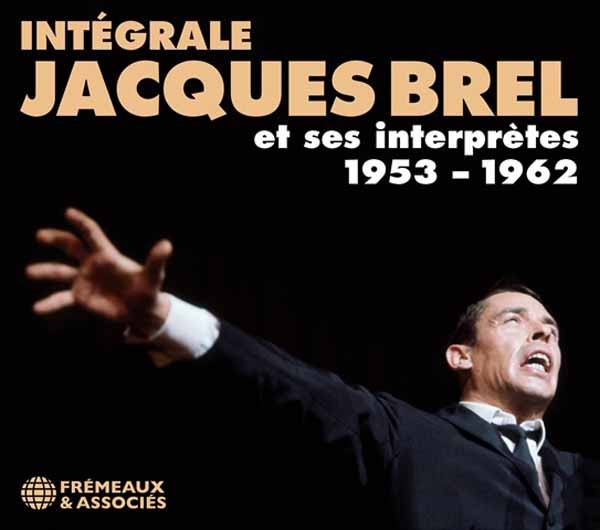 Jacques Brel - Integrale Et Ses Interpretes 1953 - 1962 6CD - Cd - F72Z-image