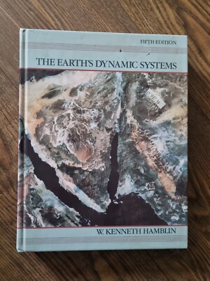The Earth's Dynamic Systems von W. Kenneth Hamblin (gebundenes Buch, 1989)