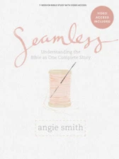Seamless - Bible Study Book with Video Access - Paperback By Smith, Angie - GOOD