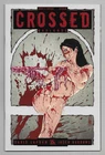 CROSSED BADLANDS # 11 : Near Mint- (Grade 9.2) : July 2012 : Avatar Press