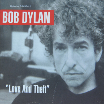CD  BOB DYLAN    Love and Theft   NEU