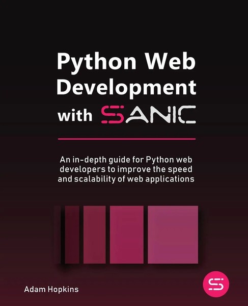 Python Web Development With Sanic Adam Hopkins Taschenbuch Englisch 2022-image