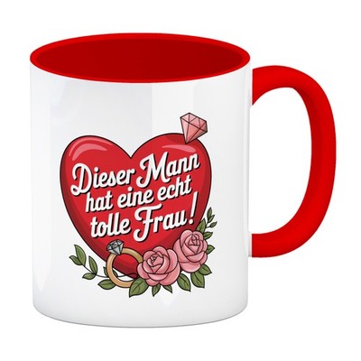 Dieser Mann hat eine echt tolle Frau Kaffeebecher in rot
