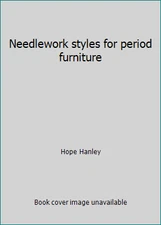 Needlework styles for period furniture by Hope Hanley
