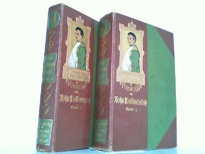 Napoleon I. Hier Band 1 und 2 in 2 Büchern komplett ! Unter Benutzung neuen Mate