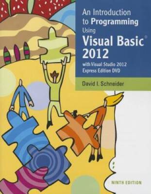 An Introduction to Programming Using Visual Basic 2012(w/Visual Studio 20 - GOOD