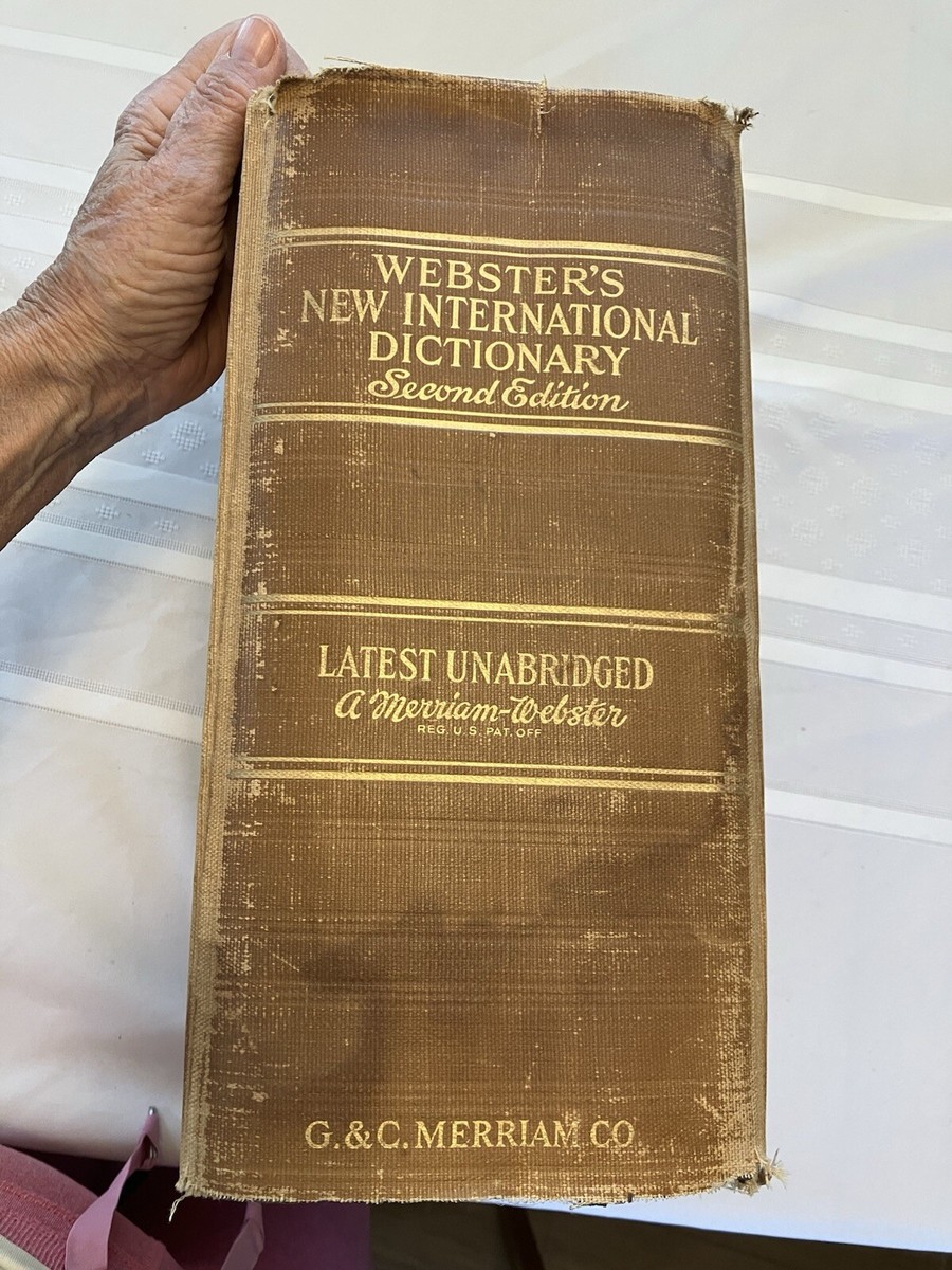 Merriam Websters New International Dictionary Unabridged 2nd