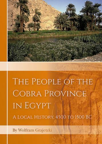 The People of the Cobra Province in Egypt: A Local History, 4500 to 1500 BC, , G Popularne wybuchowe kupowanie