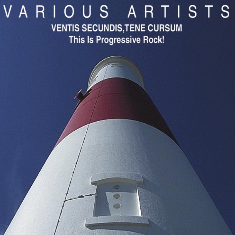 Various Artists Ventis Secundis, Tene Cursum: This Is Progressive Rock! CD NEW