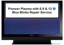 *Repair Service* For 8 Blue Blinks PRO-111FD   PRO-151FD,PDP5020FD,PDP6020FD
