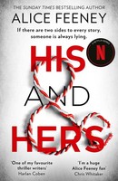 His And Hers ~ Alice Feeney ~ 9780008370947
