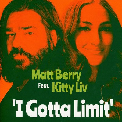 Matt Berry - I Gotta Limit Feat. Kitty Liv / S (Vinyl 7'' - 2024 - UK - Original)