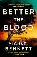 Better The Blood | Michael Bennett | Englisch | Taschenbuch | Hana Westerman