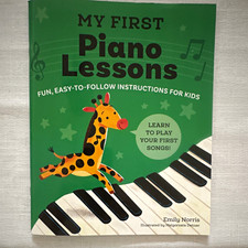 My First Piano Lessons Beginner Piano Instruction Illustrated Emily Norris ISBN