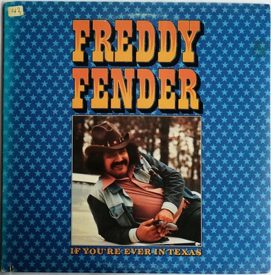 Freddy Fender - If You're Ever In Texas LP DOSD-2061 VG+/VG+ ABC Dot 1976