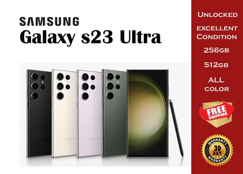 Unlocked Samsung Galaxy S23 Ultra 5G SM-S918U - Excellent Condition - ALL Color