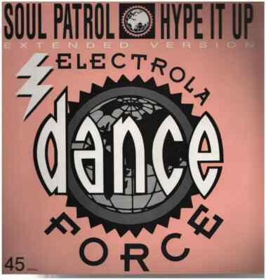 Soul Patrol Hype It Up Vinyl Single 12inch EMI Electrola